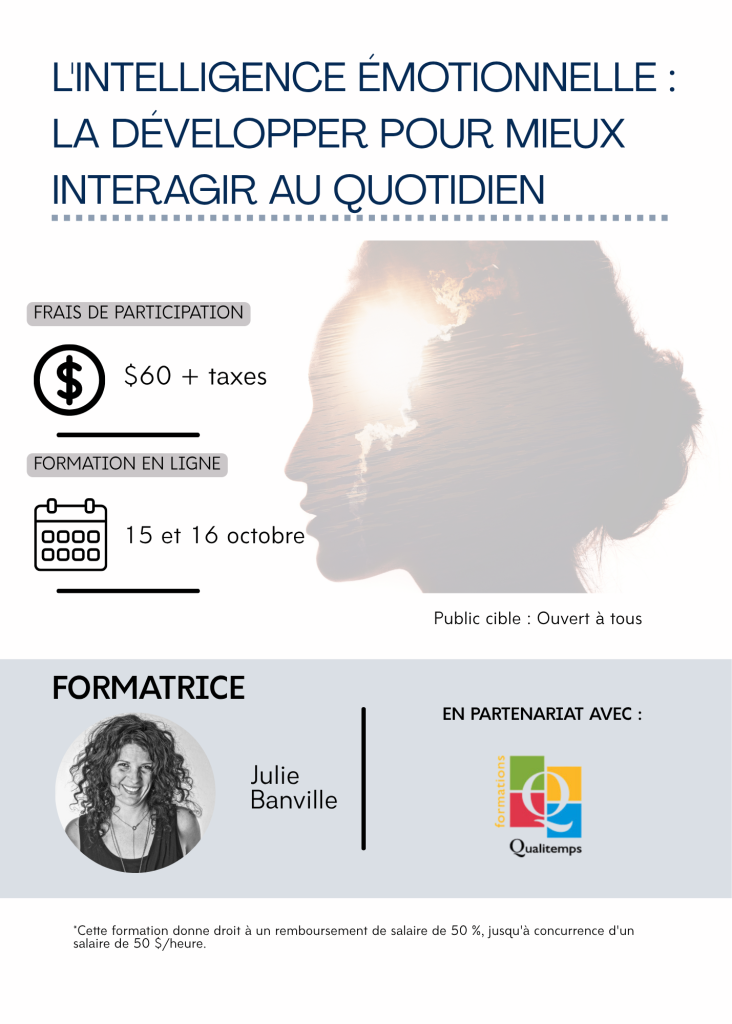 L’intelligence émotionnelle : la développer pour mieux interagir au quotidien